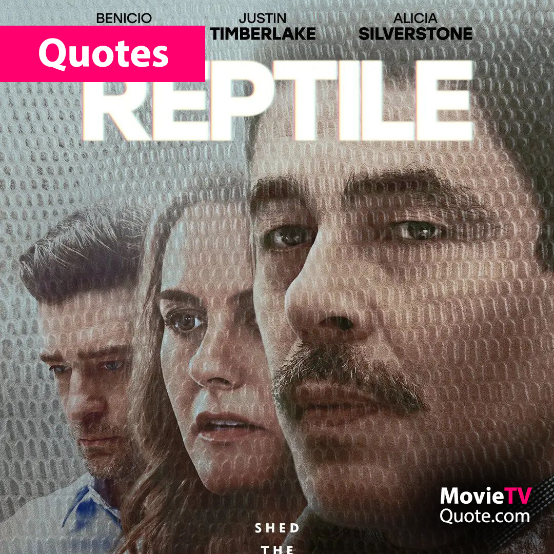 Reptile 2023 Movie Quotes on Netflix